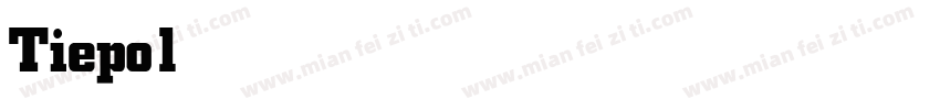 TiepoloITC Bold字体转换